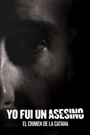 Yo fui un asesino: el crimen de la catana