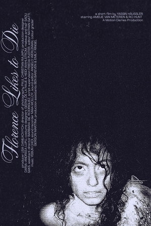 Florence Likes To Die poster