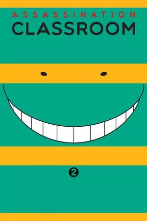 Assassination Classroom saison 2