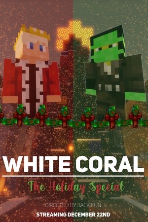 White Coral: The Holiday Special