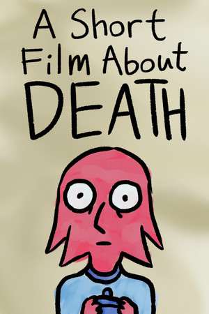 A Short Film About Death
