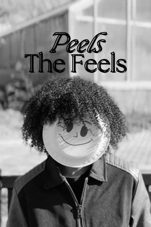 Peels The Feels poster