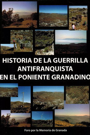 Historia de la guerrilla antifranquista en el Poniente granadino