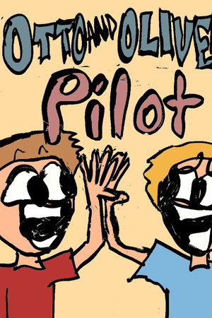 Otto and Oliver