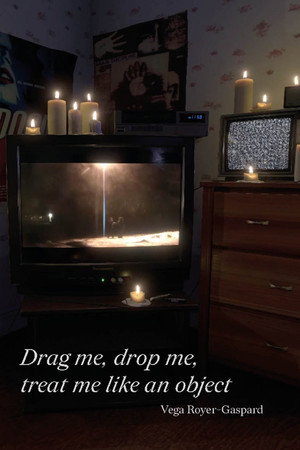 Drag me, drop me, treat me like an object poster