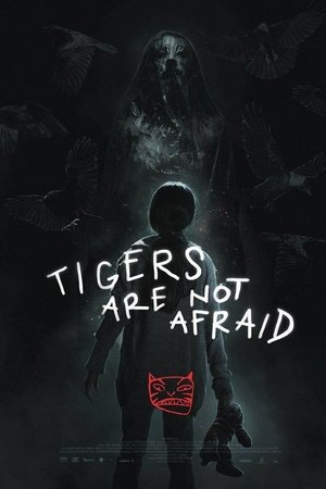 image: Tigers Are Not Afraid
