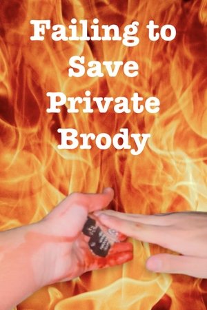 Failing to Save Private Brody