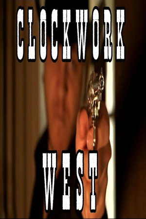 Clockwork West poster