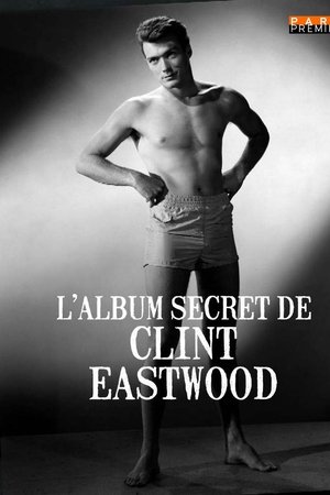 L'album secret de Clint Eastwood