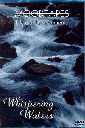 Moodtapes: Whispering Waters poster