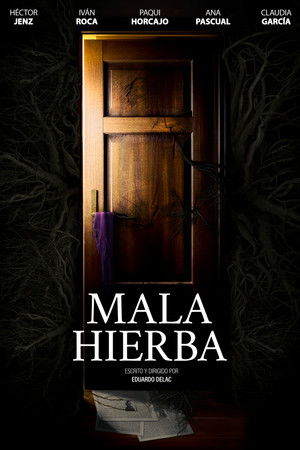MALA HIERBA