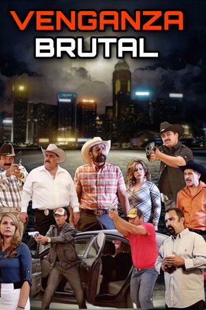 Venganza Brutal