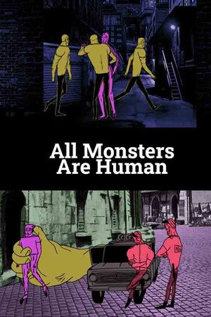 All Monsters Are Human poster