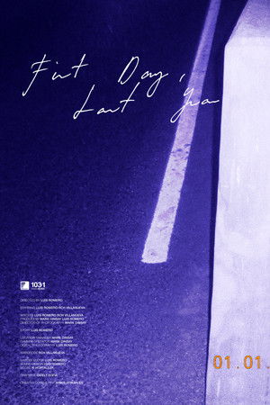 First Day, Last Year