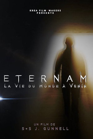 ETERNAM I: La vie du monde à venir poster