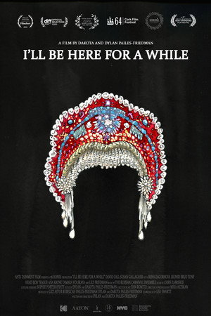 I'll Be Here for a While poster