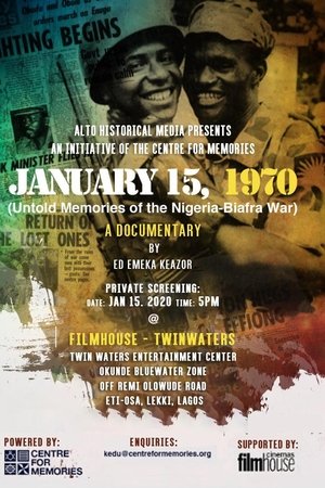 January 15, 1970: Untold Memories of the Nigeria-Biafra War