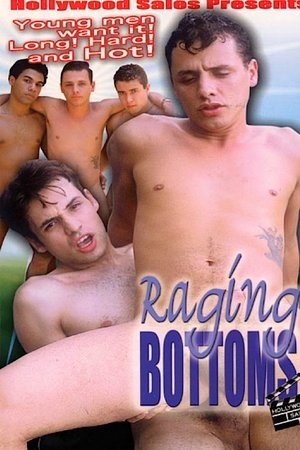 Raging Bottoms