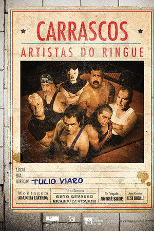 Carrascos - Artistas do Ringue poster