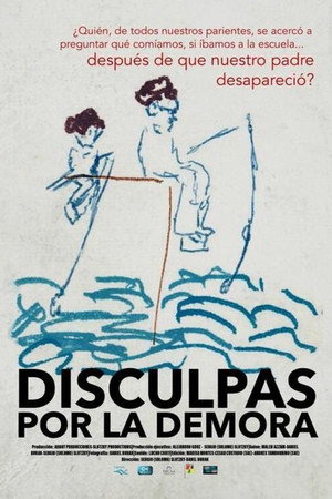 Disculpas por la demora poster