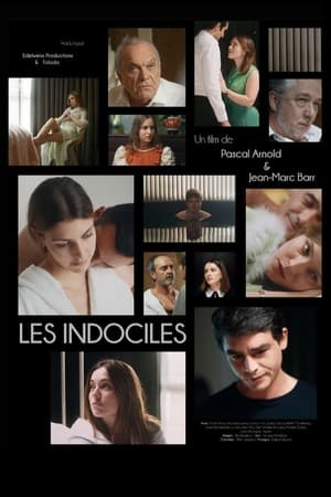 Regarder Les Indociles en streaming