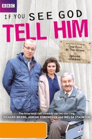 If You See God, Tell Him