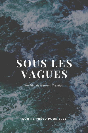 SOUS LES VAGUES poster