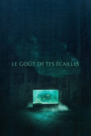 The Taste of Your Scales poster