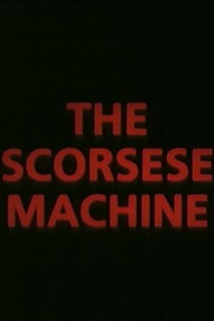 The Scorsese Machine