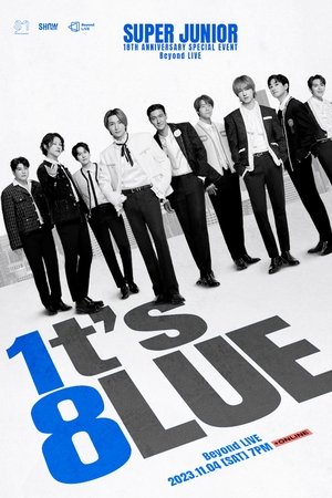 SUPER JUNIOR 18TH ANNIVERSARY SPECIAL EVENT <1t’s 8lue>