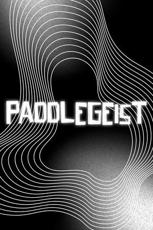 PADDLEGEIST