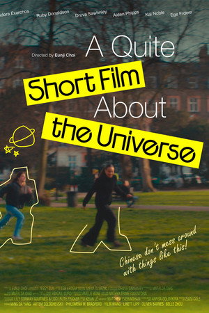 A Quite Short Film About the Universe poster