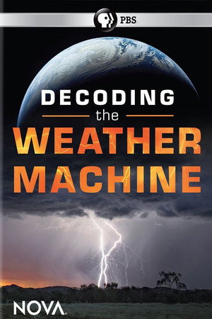Decoding the Weather Machine poster