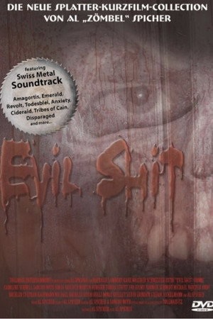 Evil Shit poster