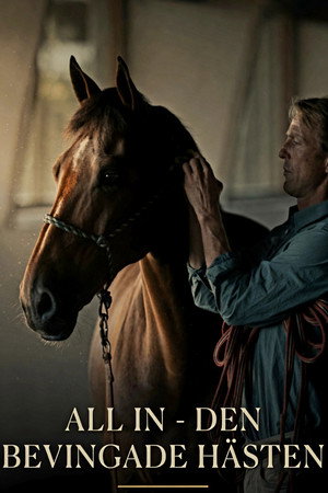 All In - den bevingade hästen poster