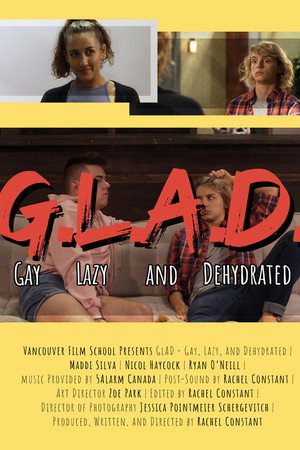 GLAD - Gay, Lazy, and Dehydrated poster