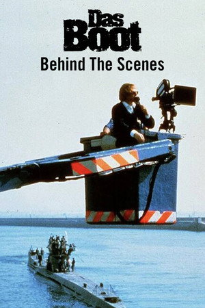 Das Boot: Behind The Scenes poster