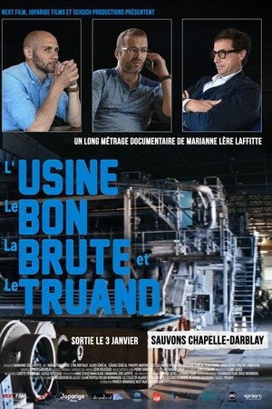 Poster of L’Usine, le bon, la brute et le truand