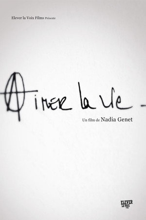 Aimer la vie