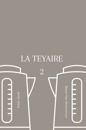 La Teyaire 2