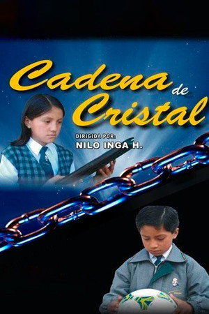 Cadena de Cristal poster