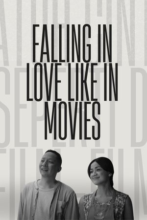 Falling in Love Like in Movies