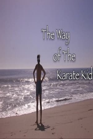 The Way of The Karate Kid