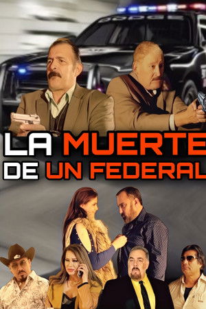 La Muerte De Un Federal