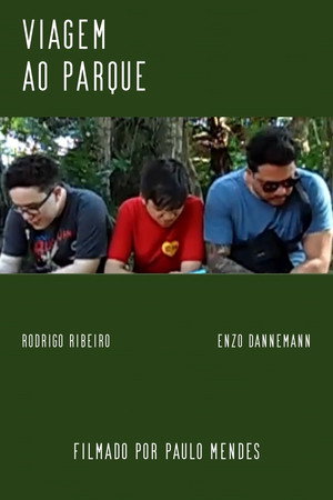 Viagem ao Parque poster