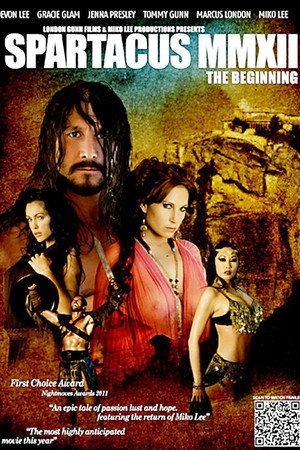 Spartacus MMXII: The Beginning Spartacus MMXII: The Beginning
