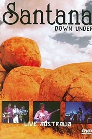 Santana: Down Under - Live in Australia