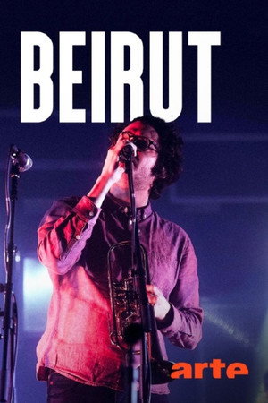 Beirut - Tempodrom, Berlin