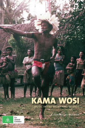 Kama Wosi: Music in the Trobriand Islands poster