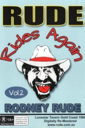 Rodney Rude - Rude Rides Again